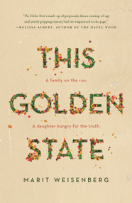 This Golden State - 9781250786289 by Marit Weisenberg, 9781250786289