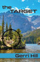 The Target - 9781594930829 by Gerri Hill, 9781594930829