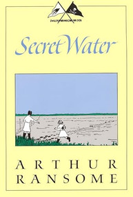 Secret Water by Arthur Ransome, 9781567920642
