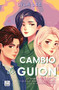 Cambio de guión (Cómic) / Flip the Script (Comic Book) (Spanish Edition) by Lyla Lee, Mariana Mhel Hernández, 9786073900812