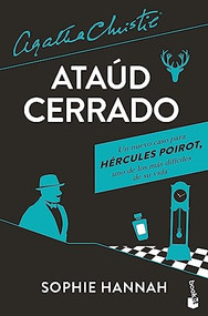 Ataúd cerrado (Spanish Edition) by Sophie Hannah, Sophie Hannah, 9786073900393