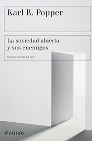 La sociedad abierta y sus enemigos (Spanish Edition) by Karl R. Popper, 9786075694580
