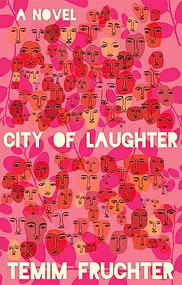 City of Laughter by Temim Fruchter, 9780802161284