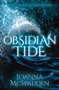 Obsidian Tide by JoAnna McSpadden, 9781636982403