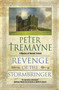 Revenge of the Stormbringer by Peter Tremayne, 9781448309801