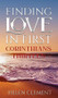 FINDING LOVE IN FIRST CORINTHIANS THIRTEEN by Helen Clement, 9781637461174
