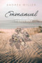 Emmanuel: Satisfying the Thirsty Soul - 9781637460276 by Andrea Miller, 9781637460276