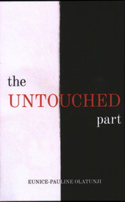 Untouched Part by Eunice-Pauline Olatunji, 9781637460382