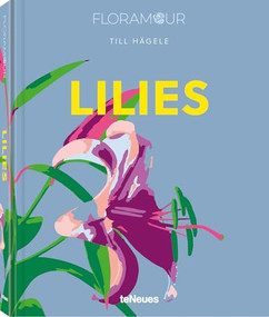 Lilies by Till Hägele, 9783961715473