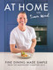 At Home With Simon Wood (Fine Dining Made Simple) by Simon Wood, Rachel Heward, 9781910863114