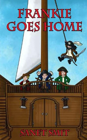 Frankie Goes Home by Sanet Smit, 9781637460696
