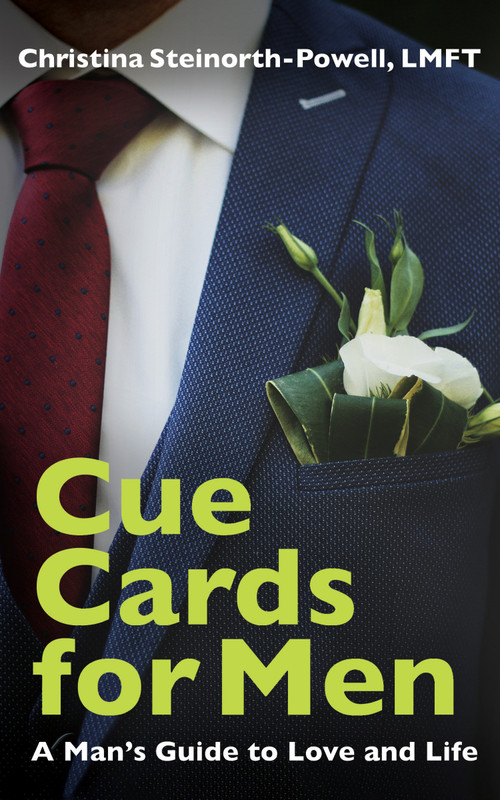 Cue Cards for Men: A Man's Guide to Love and Life - 9781637460771 by Christina Steinorth-Powell, 9781637460771