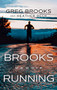Brooks Running: Memoir - 9781637460979 by Greg Brooks, Heather Beck, 9781637460979