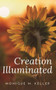 Creation Illuminated - 9781637461013 by Monique M. Keller, 9781637461013