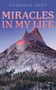 Miracles In My Life - 9781946277688 by Charles E Hunt, 9781946277688