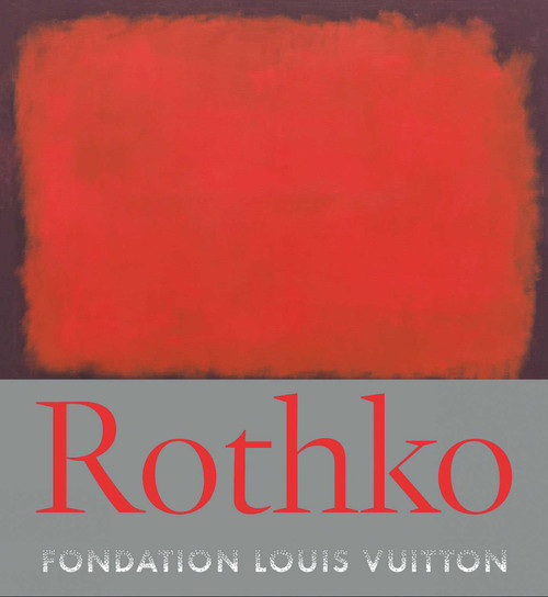 Rothko - 9782850889509 by Suzanne Pagé, Christopher Rothko, 9782850889509