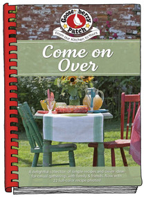 Come on Over Cookbook by Gooseberry Patch, 9781620935538