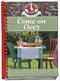 Come on Over Cookbook by Gooseberry Patch, 9781620935538