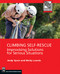 Climbing Self Rescue (Improvising Solutions for Serious Situations) by Molly Loomis, Andy Tyson, 9780898867725