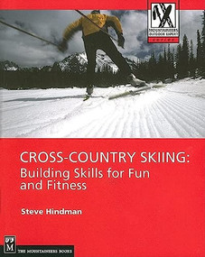 Cross-Country Skiing (Building Skills for Fun and Fitness) by Steve Hindman, 9780898868623