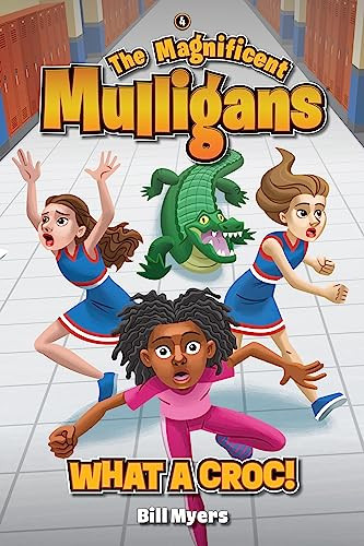 What a Croc! by Bill Myers, 9781646071203