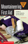 Mountaineering First Aid (A Guide to Accident Response and First Aid Care) by Ph.D Carline, Jan, M.P.H. MacDonald, Ph.D., Steve, R.N. Lentz, Ph.D., Martha, 9780898868784
