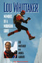 Lou Whittaker (Memoirs of a Mountain Guide) by Lou Whittaker, Andrea Gabbard, 9780898864595