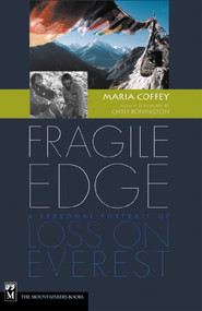Fragile Edge (A Personal Portrait of Loss on Everest) by Maria Coffey, 9780898867374