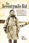 The Seventymile Kid (The Lost Legacy of Harry Karstens and the First Ascent of Mount McKinley) by Tom Walker, 9781594857294