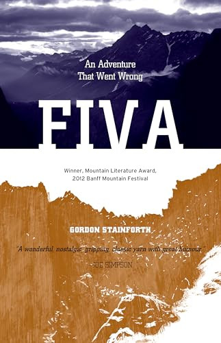 Fiva (An Adventure that Went Wrong) by Gordon Stainforth, 9781594858468