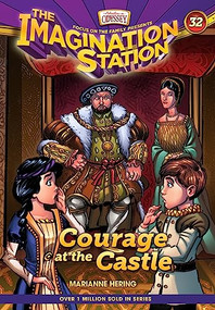 Courage at the Castle by Marianne Hering, 9781646071234