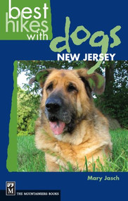 Best Hikes with Dogs New Jersey by Mary Jasch, 9781594850035