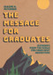 The Message for Graduates (Softcover) by Eugene H. Peterson, 9781641588492