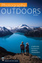 Photography Outdoors (A Field Guide for Travel and Adventure Photographers) by James Martin, 9781594857805