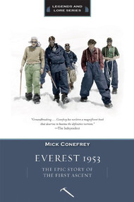 Everest 1953 (The Epic Story of the First Ascent) - 9781594858871 by Mick Conefrey, 9781594858871