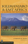 Kilimanjaro & East Africa (A Climbing and Trekking Guide) by Cameron Burns, 9780898866049
