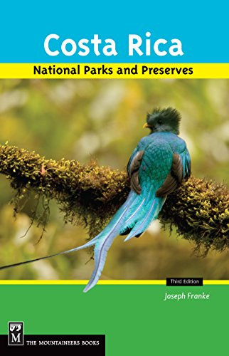 Costa Rica's National Parks and Preserves by Joseph Franke, Barbara Gleason, 9781594850356