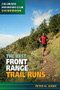 The Best Front Range Trail Runs by Peter N Jones, 9781937052102