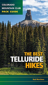 The Best Telluride Hikes by Rob Martinez, 9781937052072