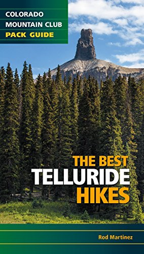 The Best Telluride Hikes by Rob Martinez, 9781937052072