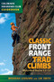 Classic Front Range Trad Climbs (Multi-Pitch Routes 5.4-5.8) by Brendan Leonard, 9781937052133