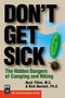 Don't Get Sick (The Hidden Dangers of Camping and Hiking) by Rick Bennett, Buck Tilton, 9780898868548
