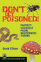 Don't Get Poisoned (Protect Yourself from Wilderness Toxins) by Buck Tilton, 9781594853395