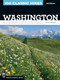 100 Classic Hikes WA 3E (Olympic Peninsula / South Cascades / Mount Rainier / Alpine Lakes / Central Cascades / North Cascades / San Juans / Eastern Washington) by Craig Romano, 9781594859786