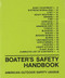 Boater's Safety Handbook by American Outdoor Safety League, 9780898860726