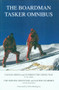 The Boardman Tasker Omnibus by Joe Tasker, Peter Boardman, 9781594857102