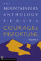 Courage and Misfortune (The Mountaineers Anthology Series) by Peter Potterfield, 9780898868265