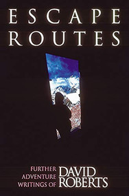 Escape Routes by David Roberts, 9780898866018