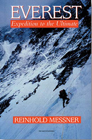 Everest (Expedition to the Ultimate) by Reinhold Messner, 9780898866483