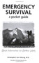 Emergency Survival (Pocket Guide) by Christopher Van Tilburg, 9780898867688
